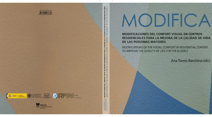 El IRP difunde | MODIFICA. Modificaciones del confort visual en centros residenciales para la mejora de la calidad de vida de las personas mayores